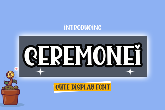 Ceremonei: A Playful Display Typeface for Bold Brand Identity
