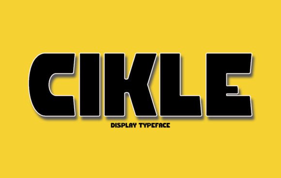 Cikle: A Playful Sans Serif Font for Creative Branding