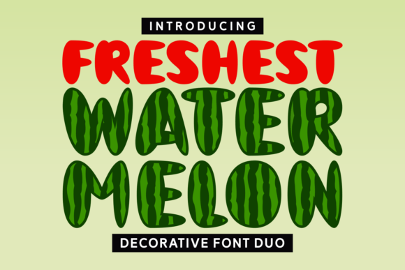 Freshest Watermelon Font for Creative Campaigns