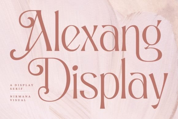 Why Alexang Display is the Perfect Serif Font for Your Brand